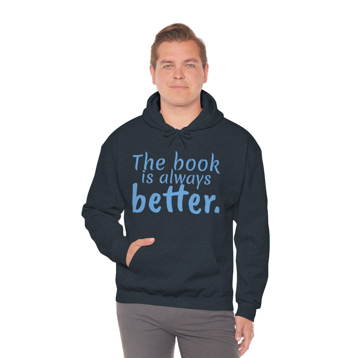 The Book is Better Unisex Heavy Blend™ Hooded Sweatshirt