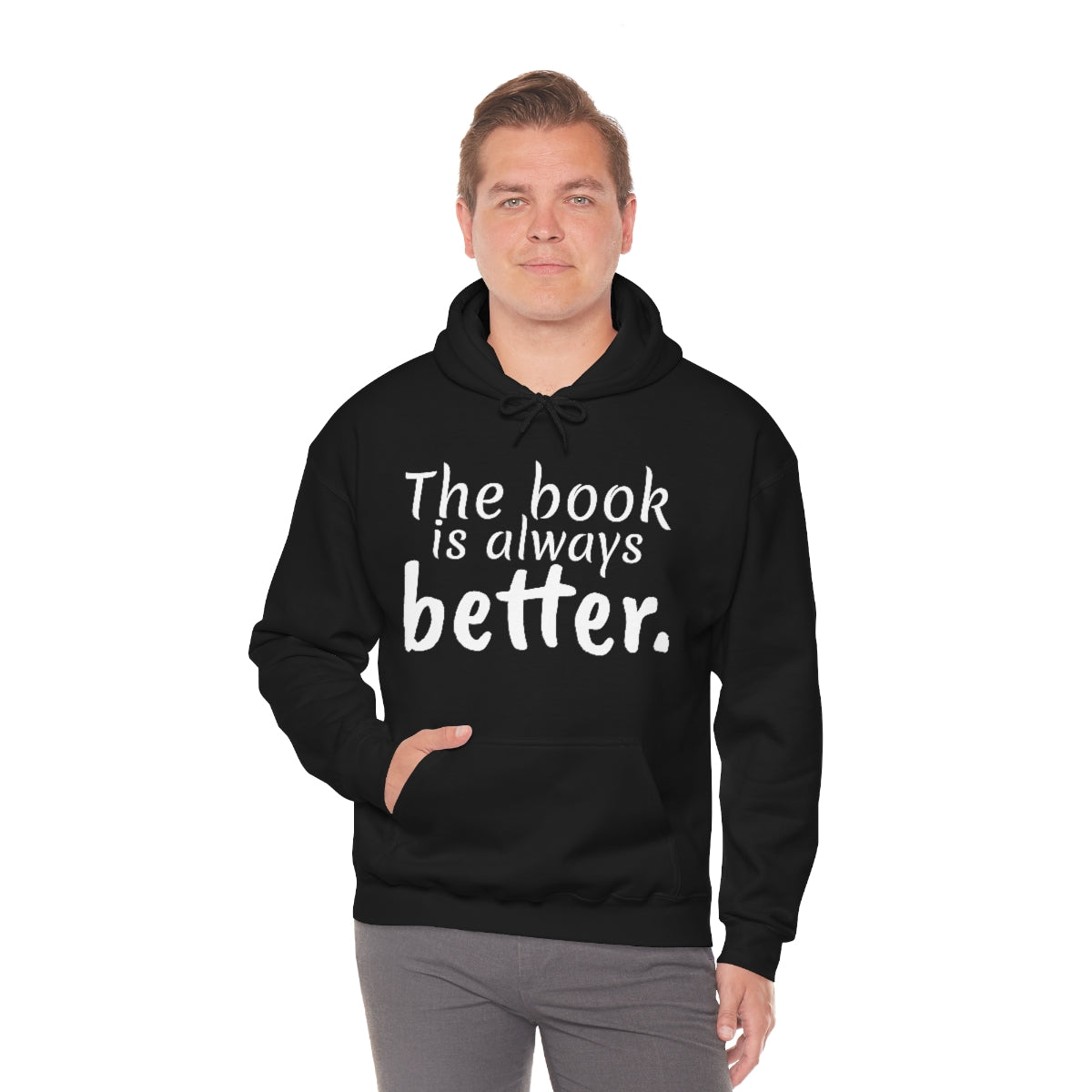 The Book is Better Unisex Heavy Blend™ Hooded Sweatshirt