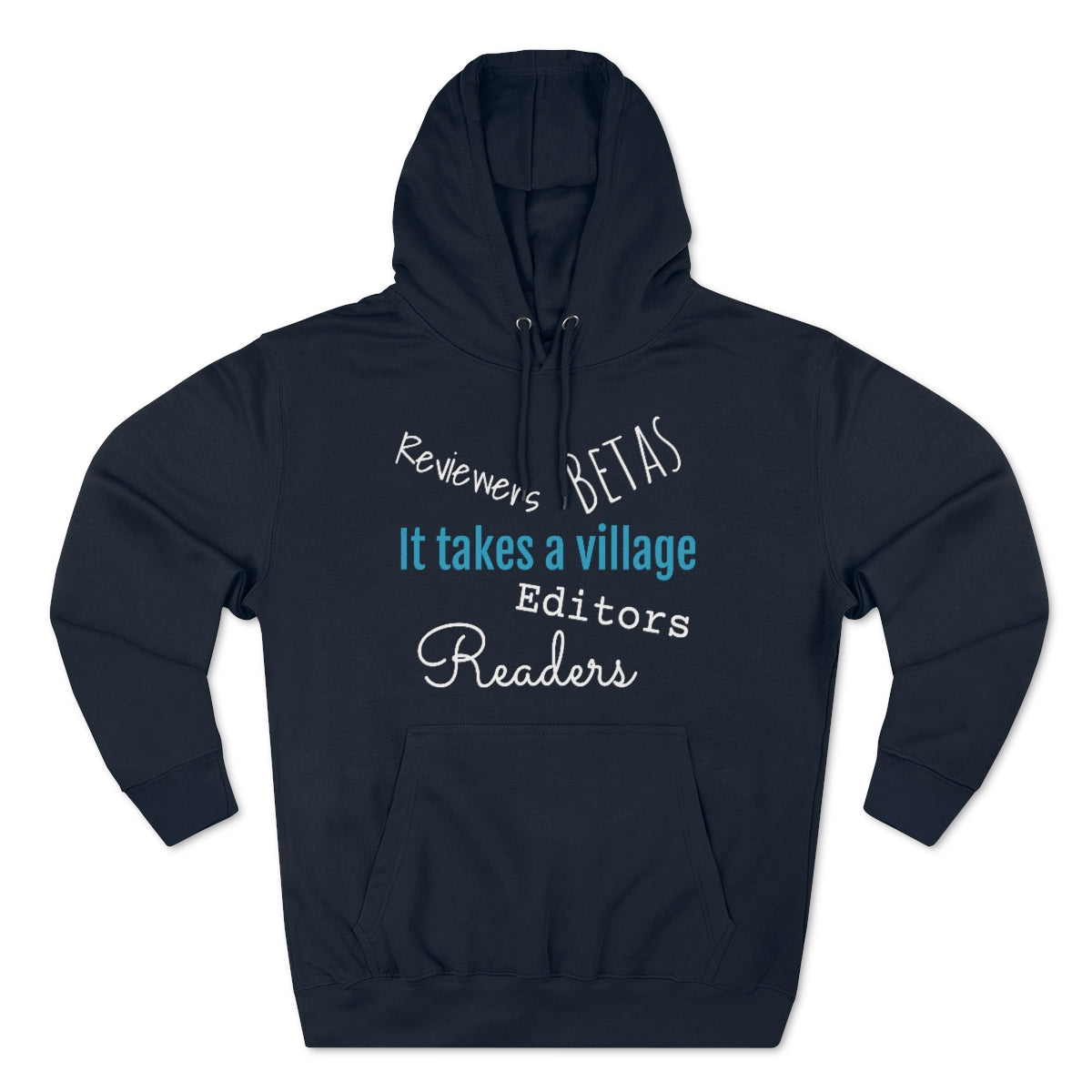 It Takes a Village Unisex Premium Pullover Hoodie