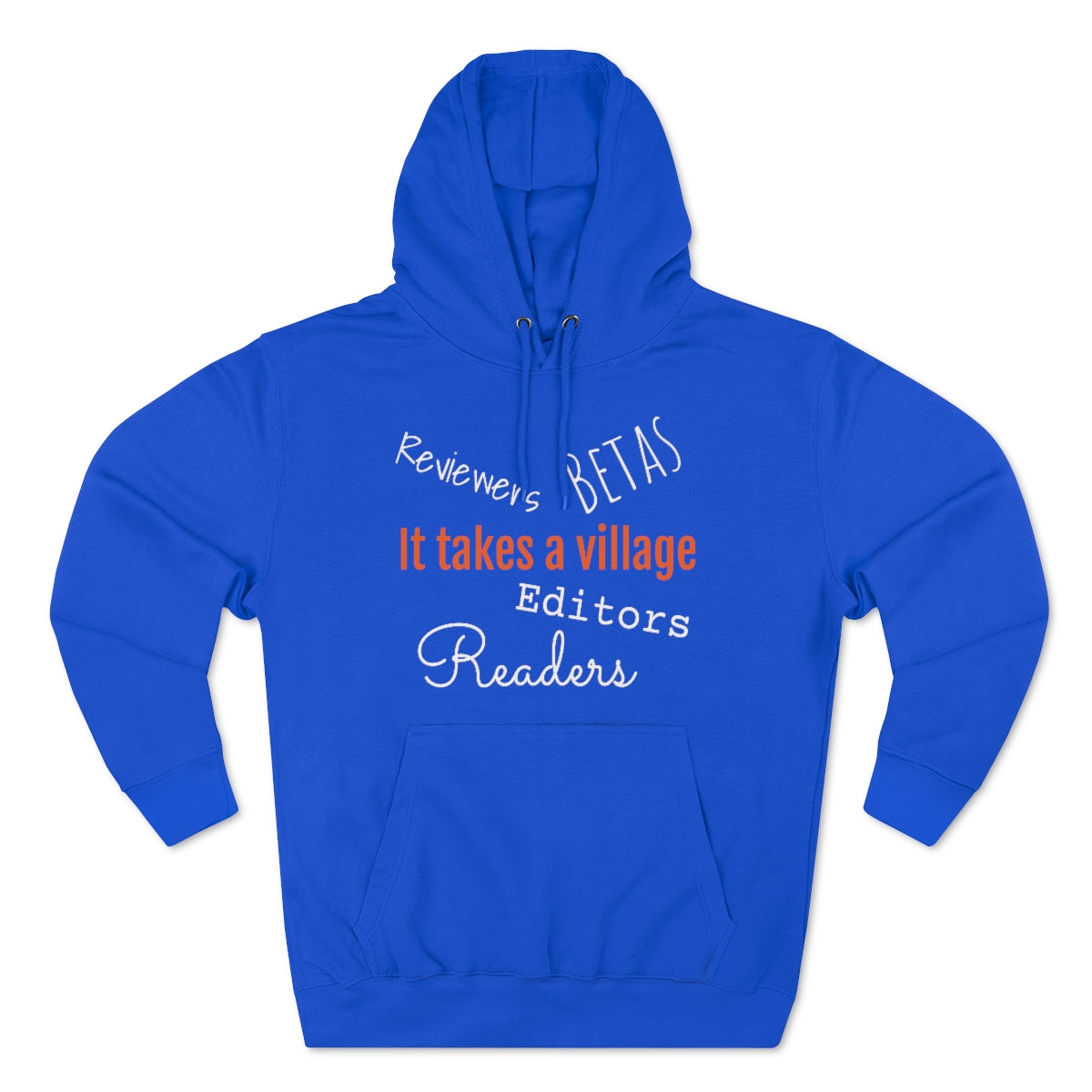 It Takes a Village Unisex Premium Pullover Hoodie