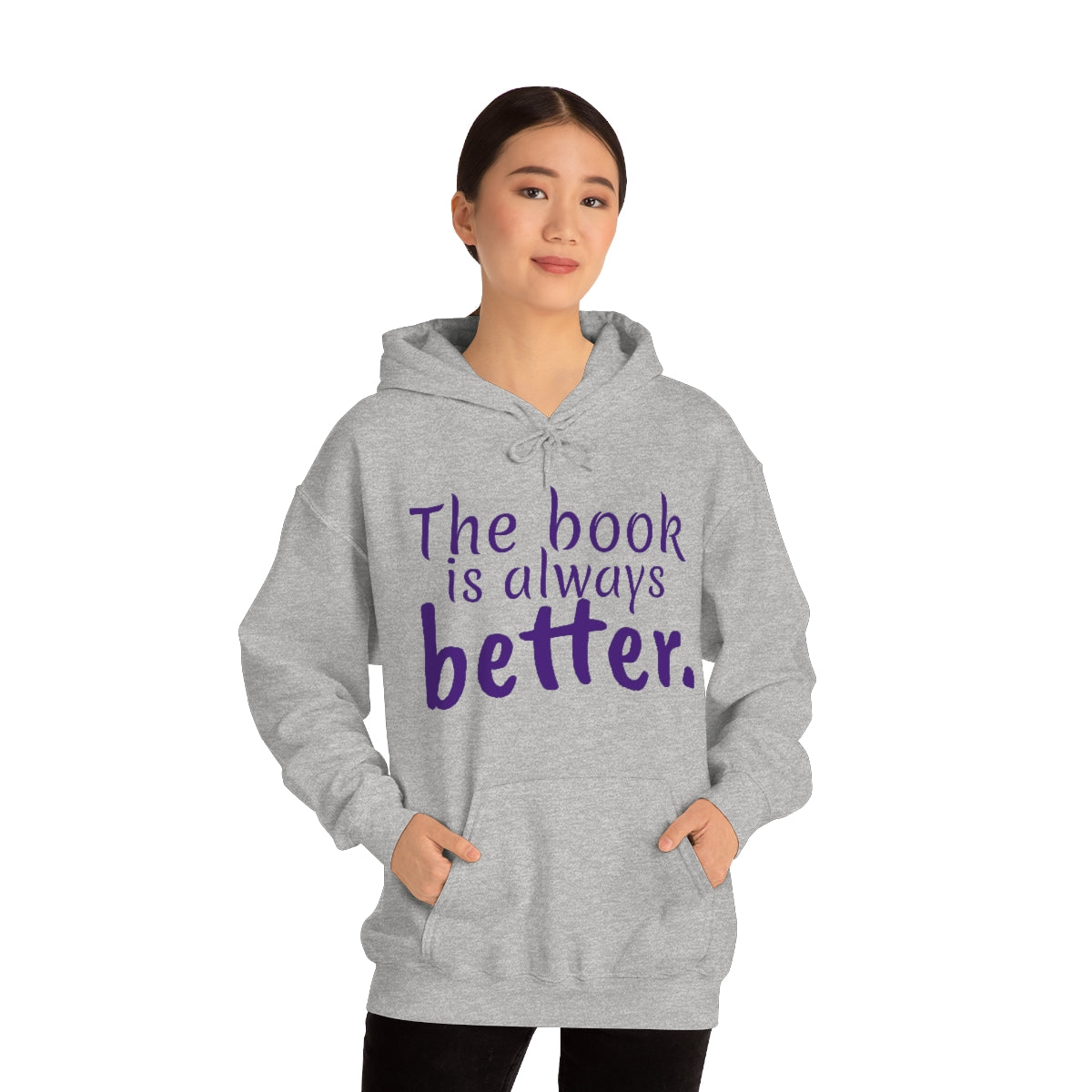 The Book is Better Unisex Heavy Blend™ Hooded Sweatshirt