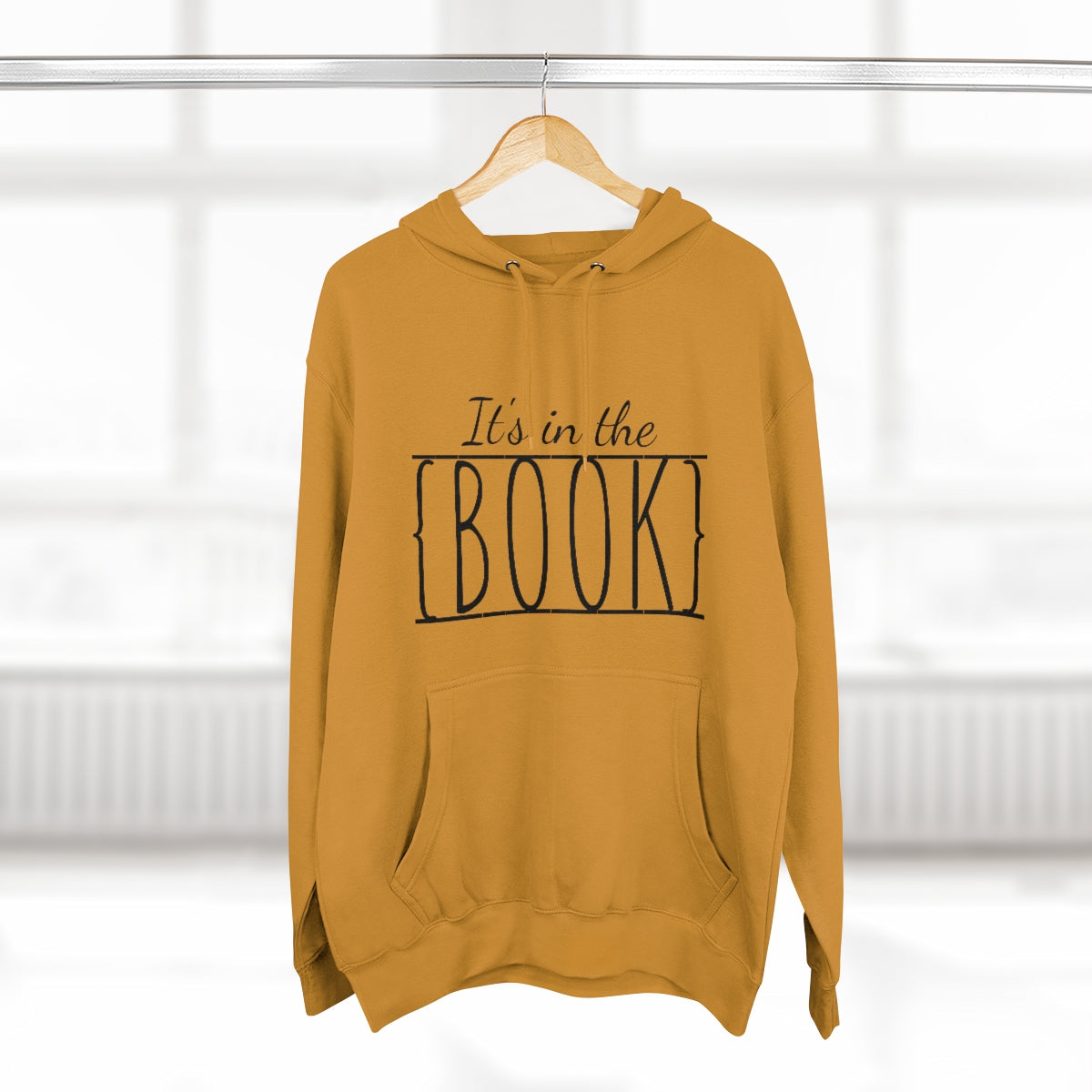 It's in the Book Unisex Premium Pullover Hoodie