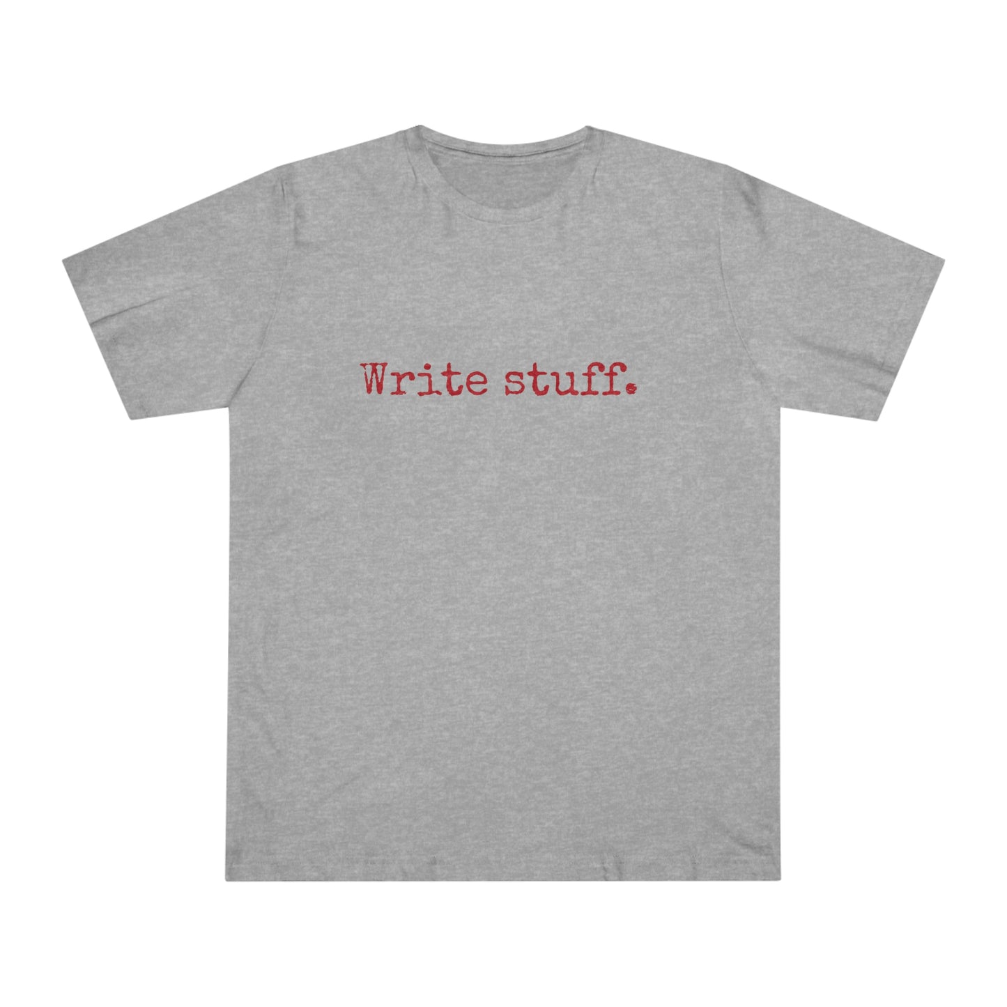 Write Stuff Unisex Deluxe T-shirt