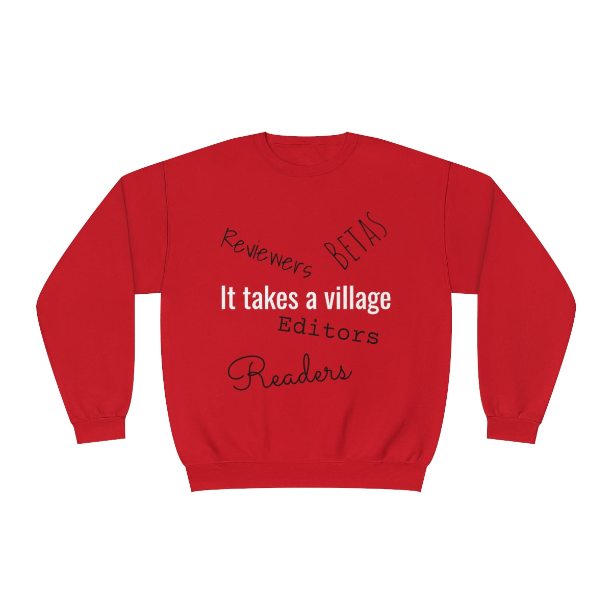 It Takes a Village Unisex Crewneck Sweatshirt