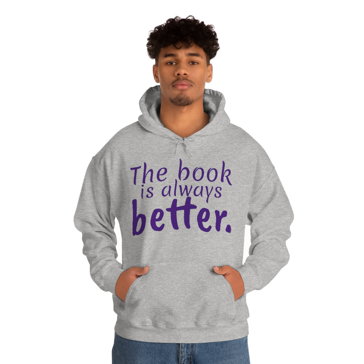 The Book is Better Unisex Heavy Blend™ Hooded Sweatshirt