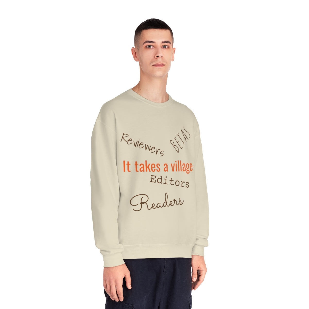 It Takes a Village Unisex Crewneck Sweatshirt