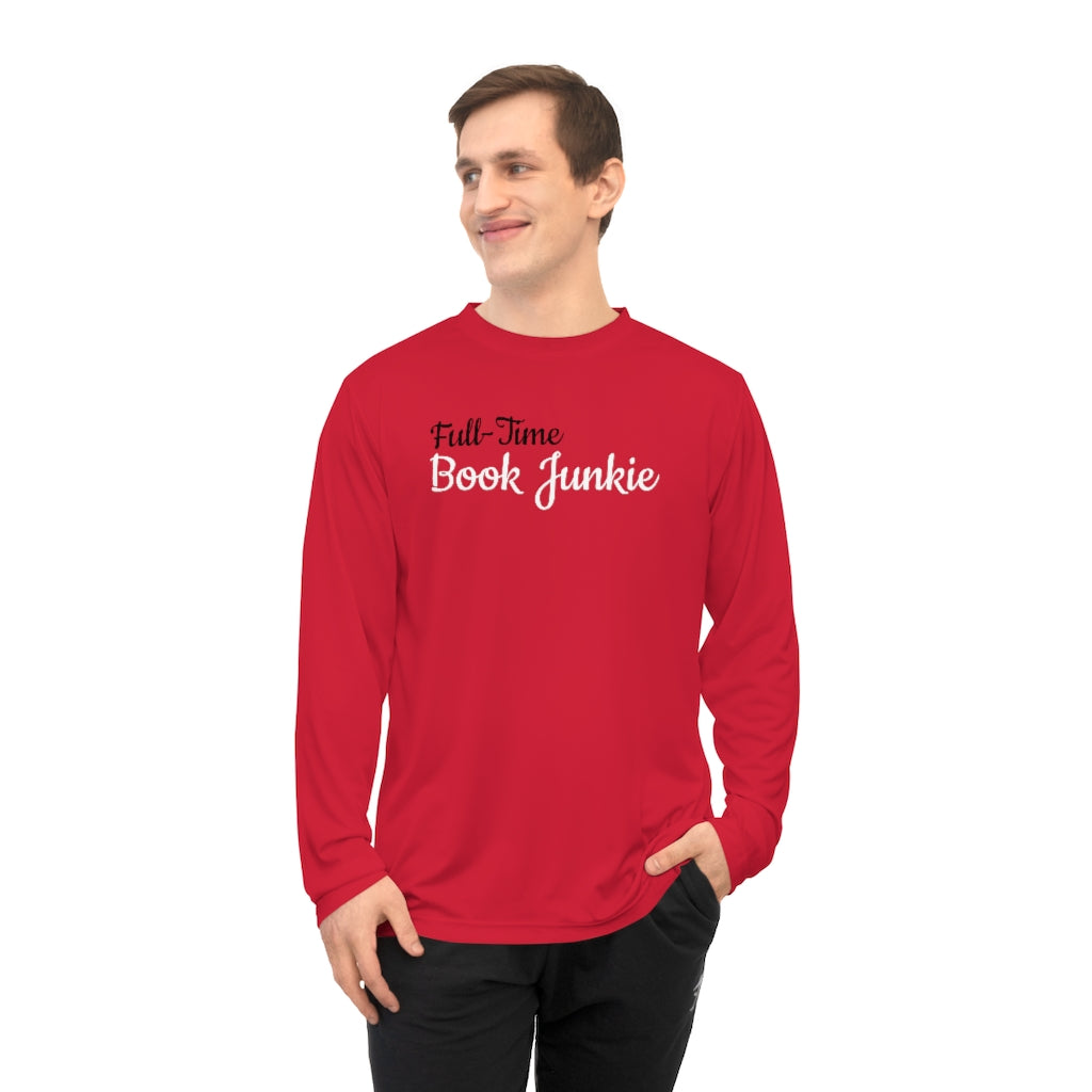 Full-Time Book Junkie Long Sleeve Shirt