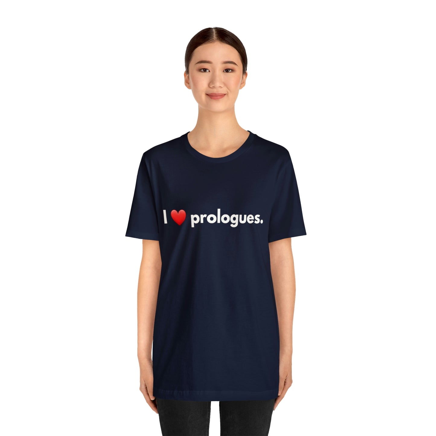 I heart Prologues Unisex Jersey Short Sleeve Tee