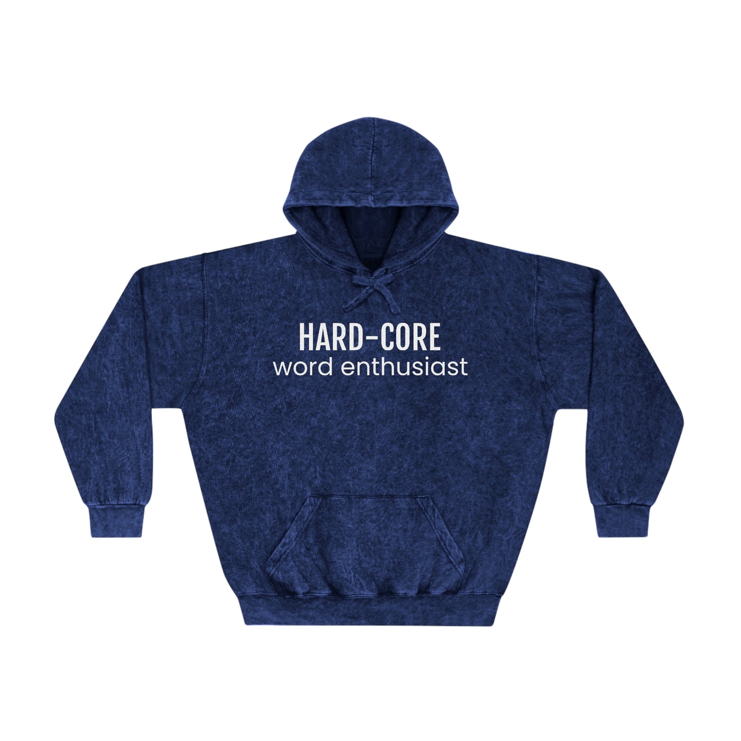 Hard Core Unisex Mineral Wash Hoodie