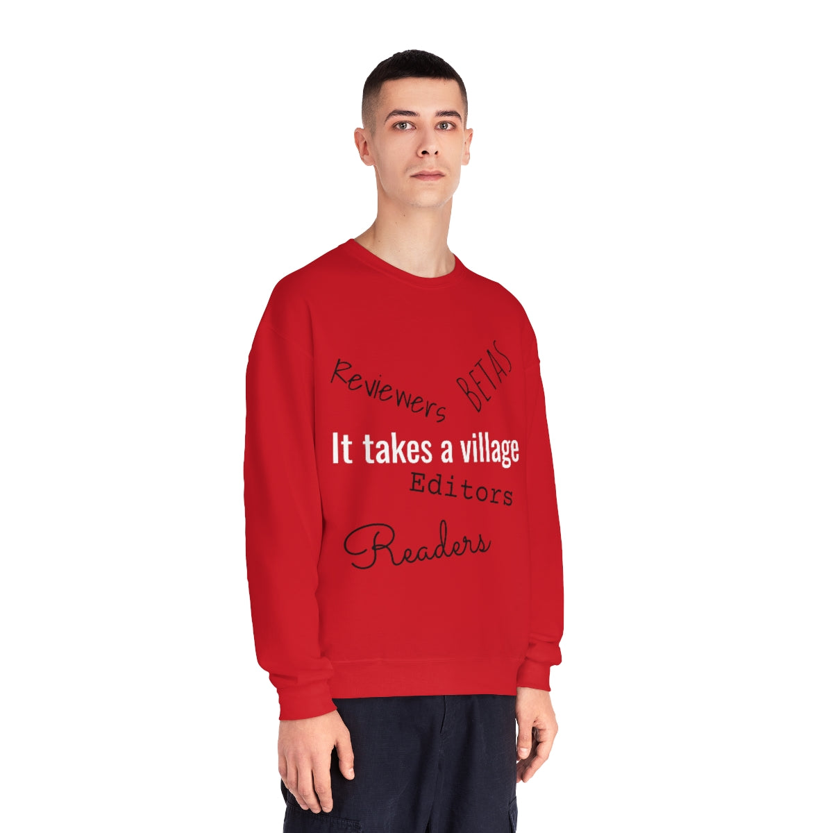 It Takes a Village Unisex Crewneck Sweatshirt