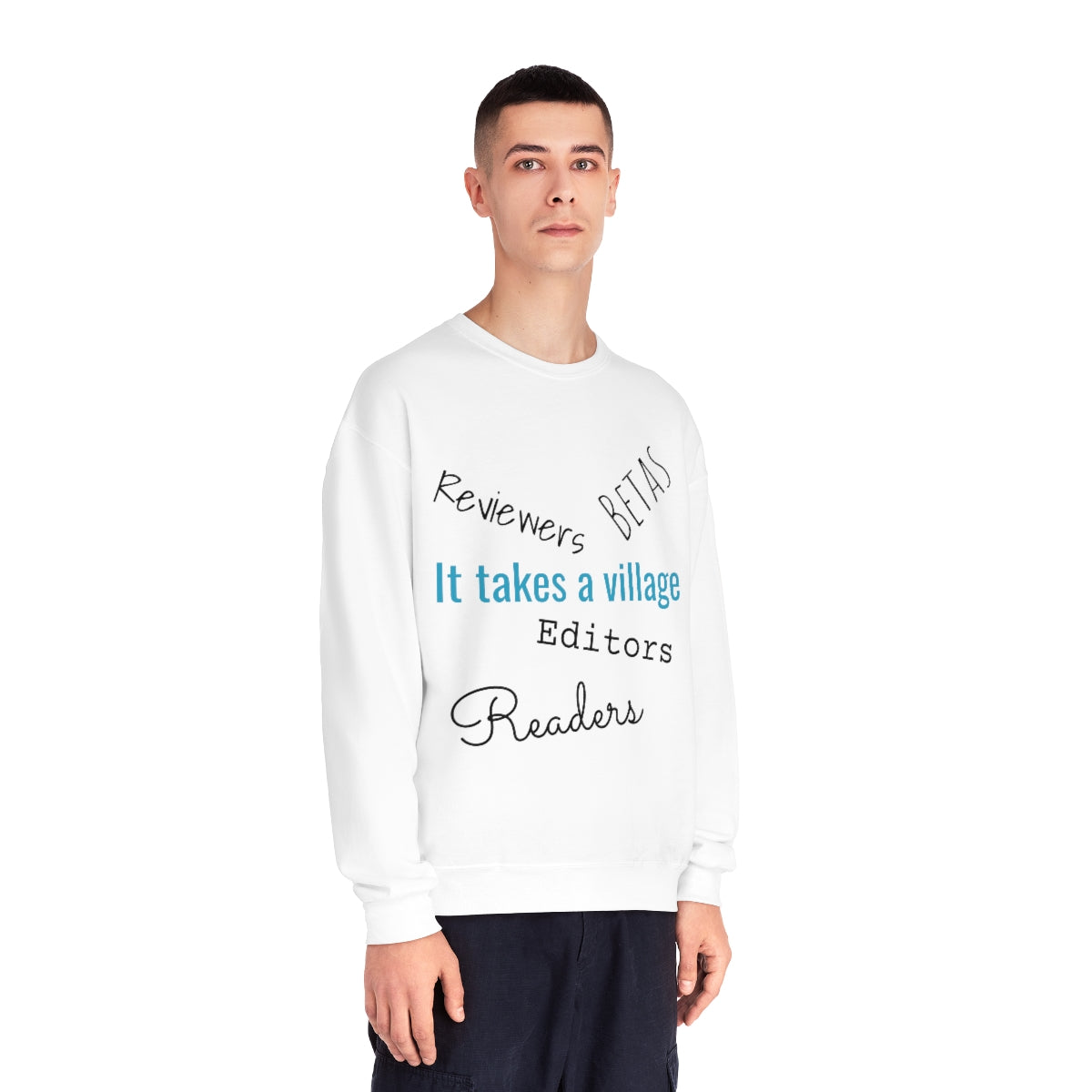 It Takes a Village Unisex Crewneck Sweatshirt