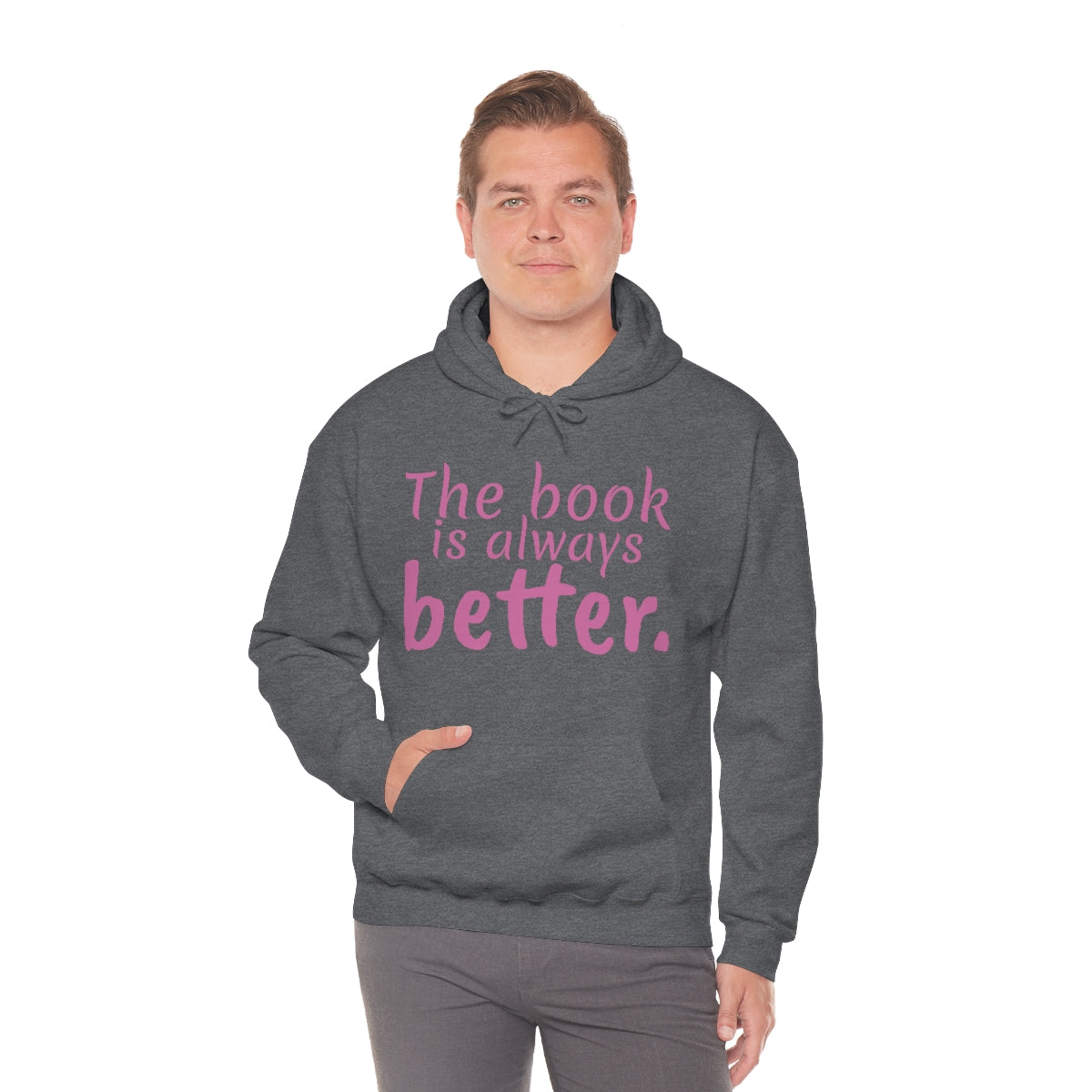 The Book is Better Unisex Heavy Blend™ Hooded Sweatshirt