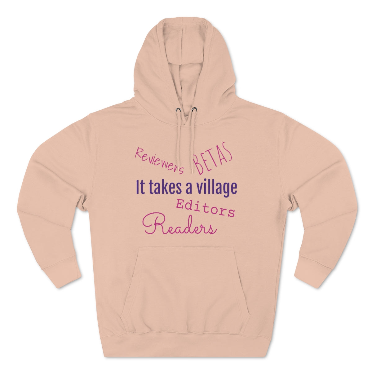 It Takes a Village Unisex Premium Pullover Hoodie