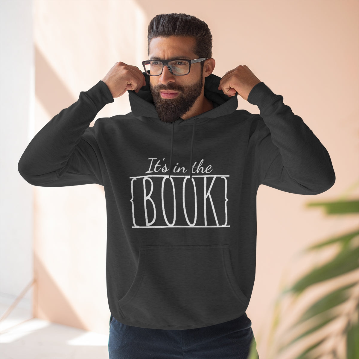 It's in the Book Unisex Premium Pullover Hoodie