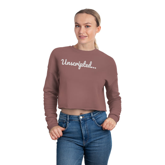 'Unscripted' Women's Cropped Sweatshirt