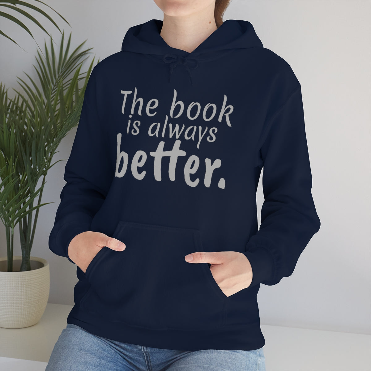 The Book is Better Unisex Heavy Blend™ Hooded Sweatshirt