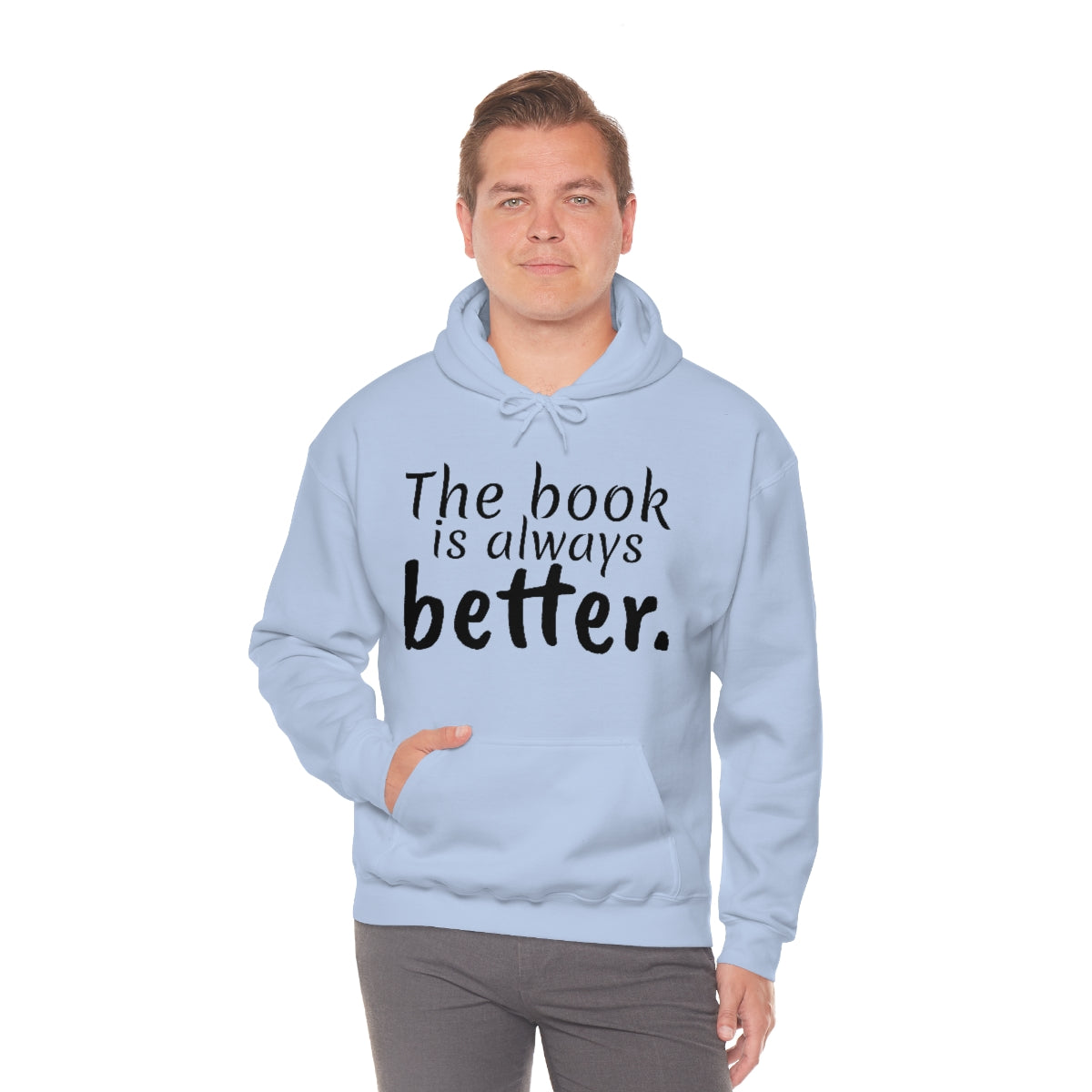 The Book is Better Unisex Heavy Blend™ Hooded Sweatshirt