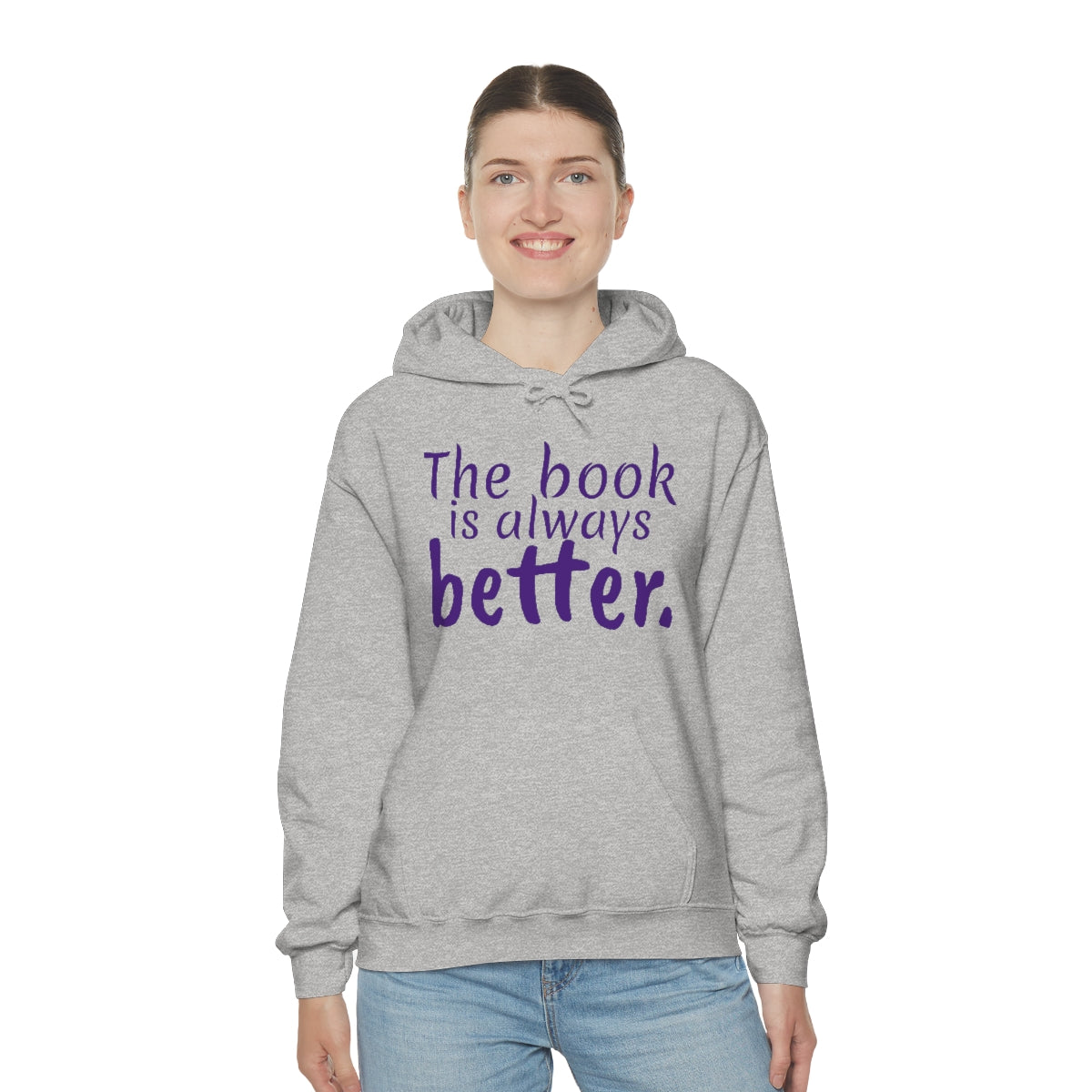 The Book is Better Unisex Heavy Blend™ Hooded Sweatshirt