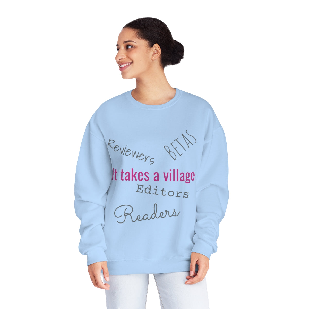 It Takes a Village Unisex Crewneck Sweatshirt