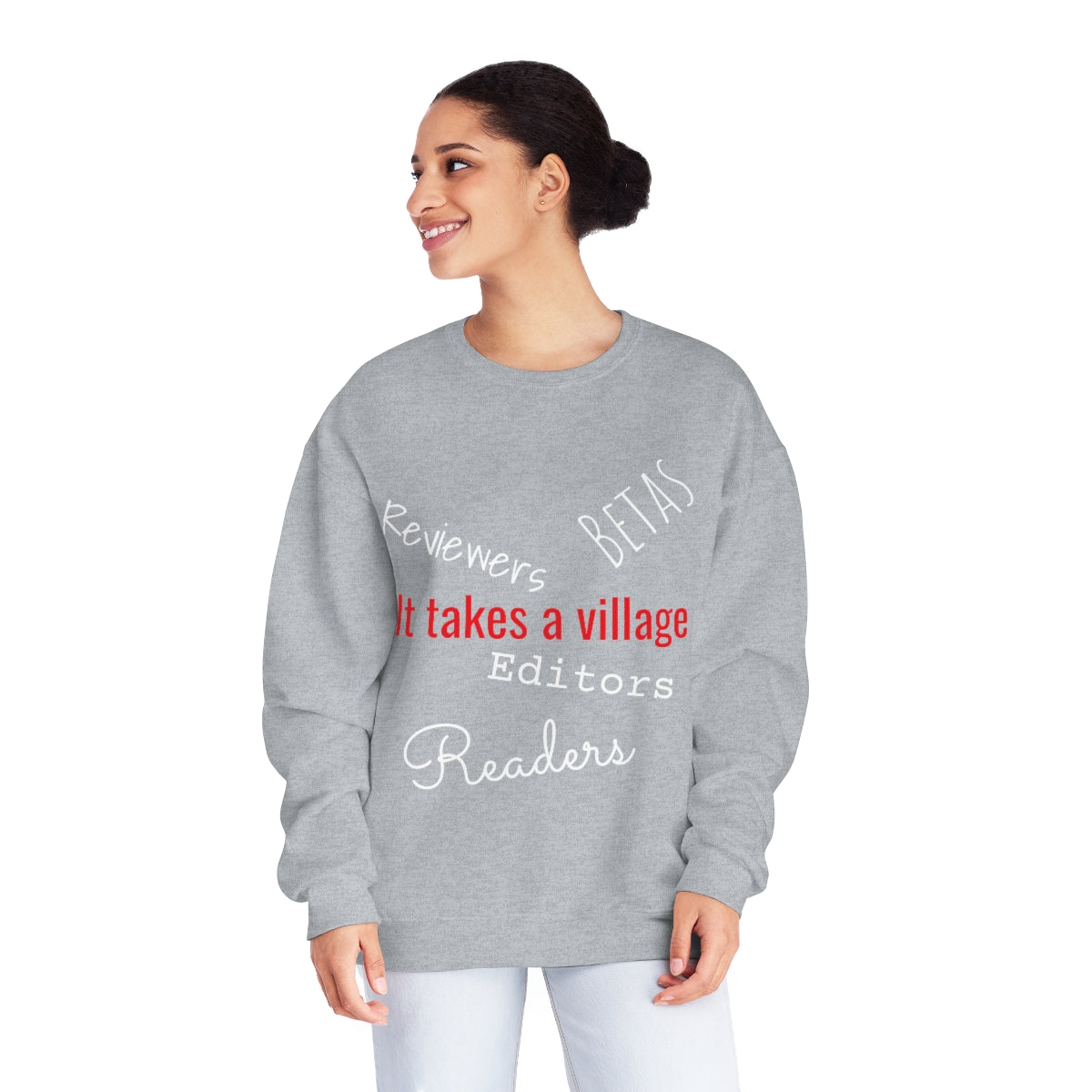 It Takes a Village Unisex Crewneck Sweatshirt