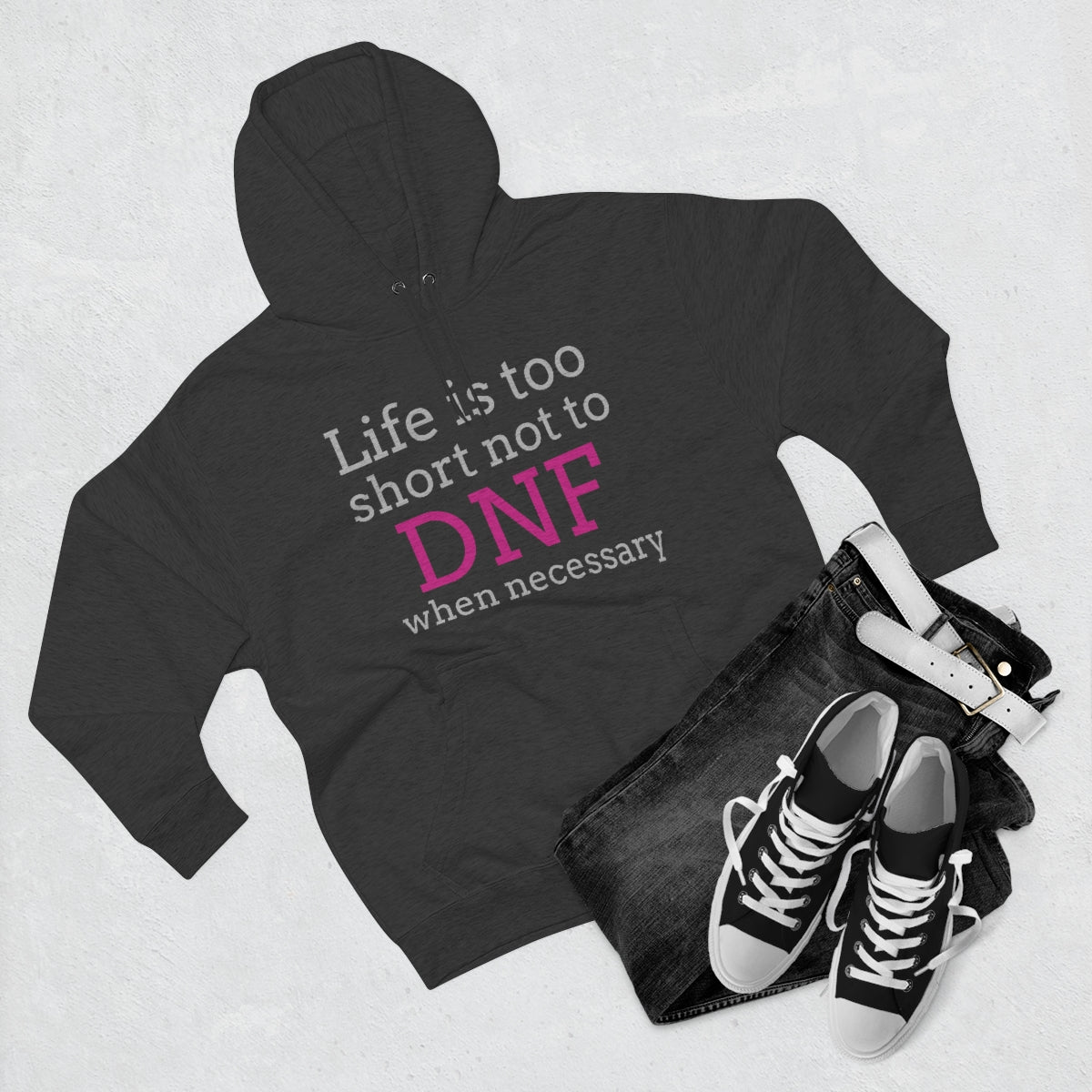 Life is Too Short Unisex Pullover Hoodie