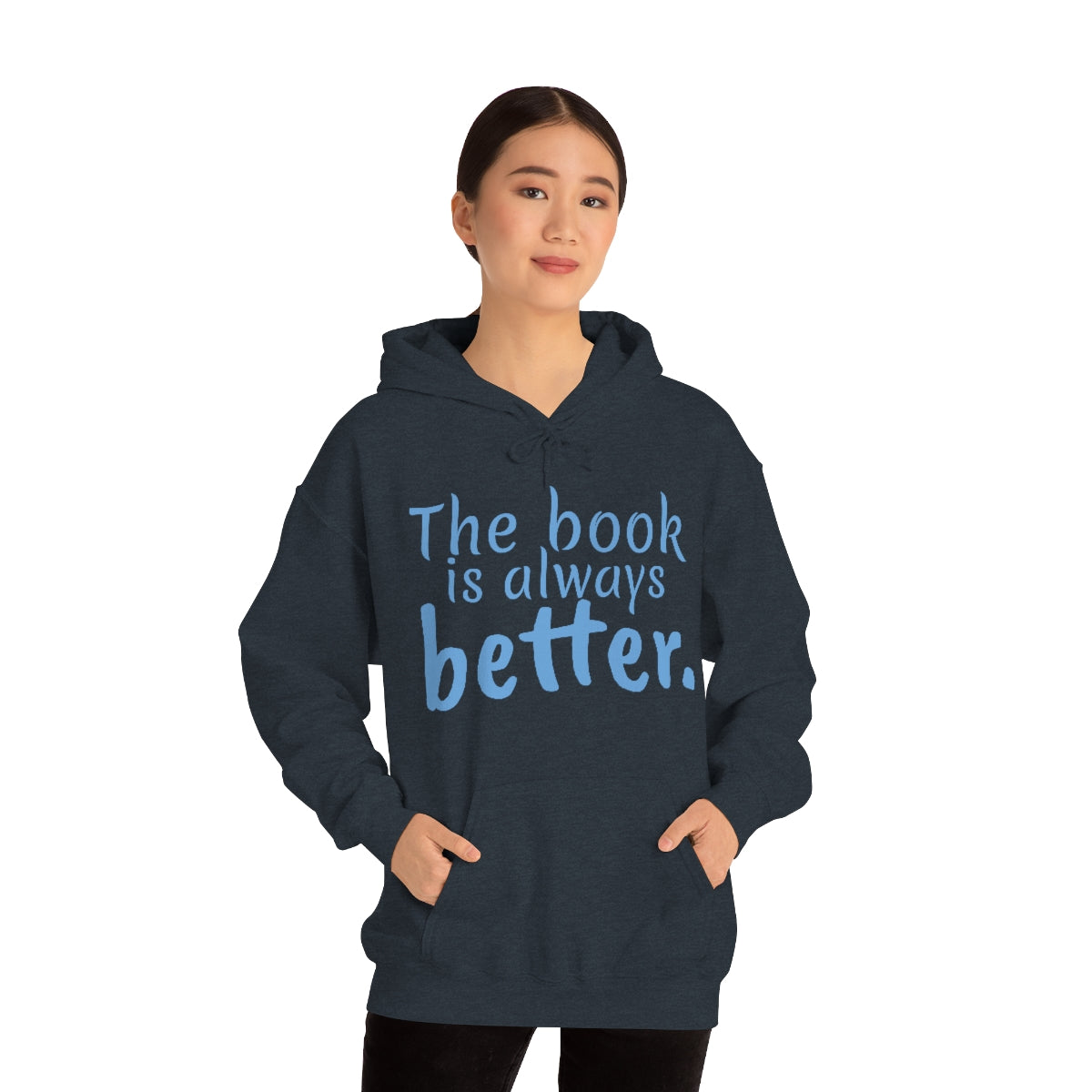 The Book is Better Unisex Heavy Blend™ Hooded Sweatshirt