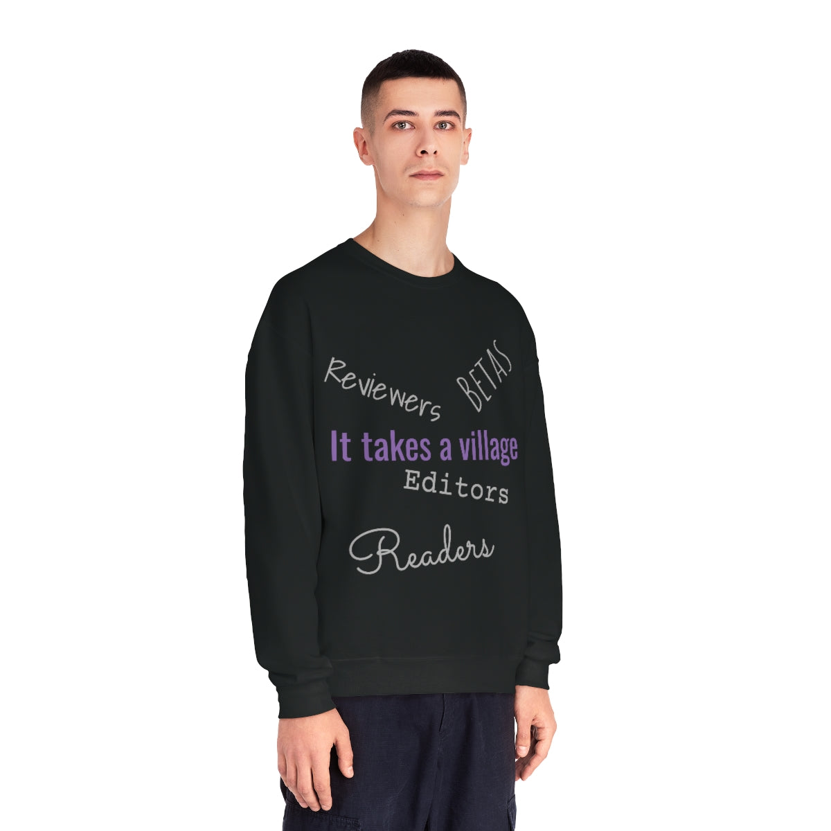 It Takes a Village Unisex Crewneck Sweatshirt