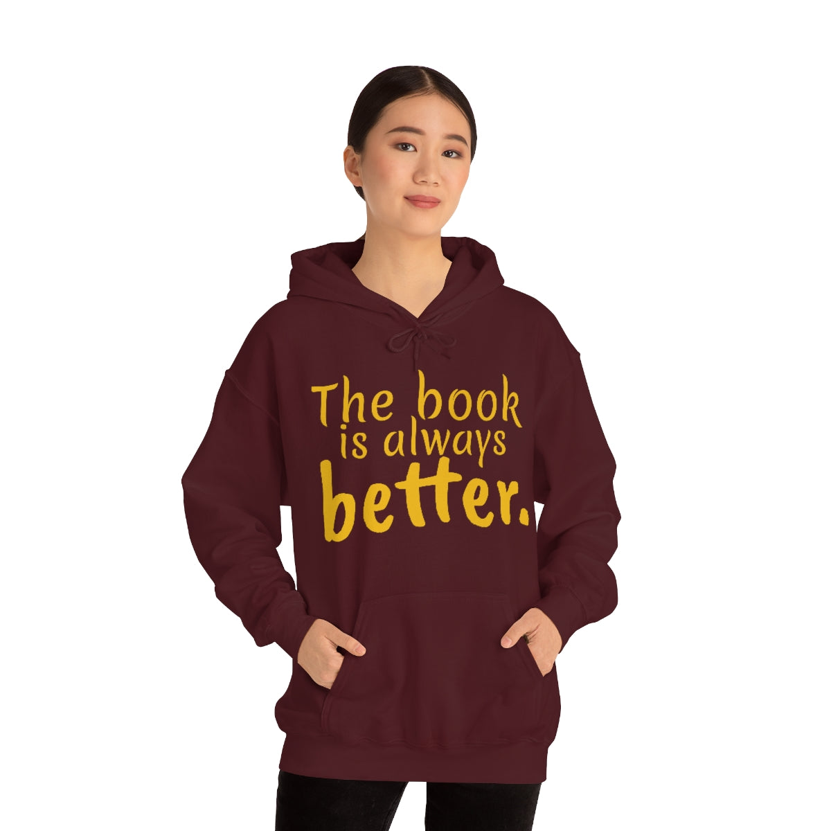 The Book is Better Unisex Heavy Blend™ Hooded Sweatshirt