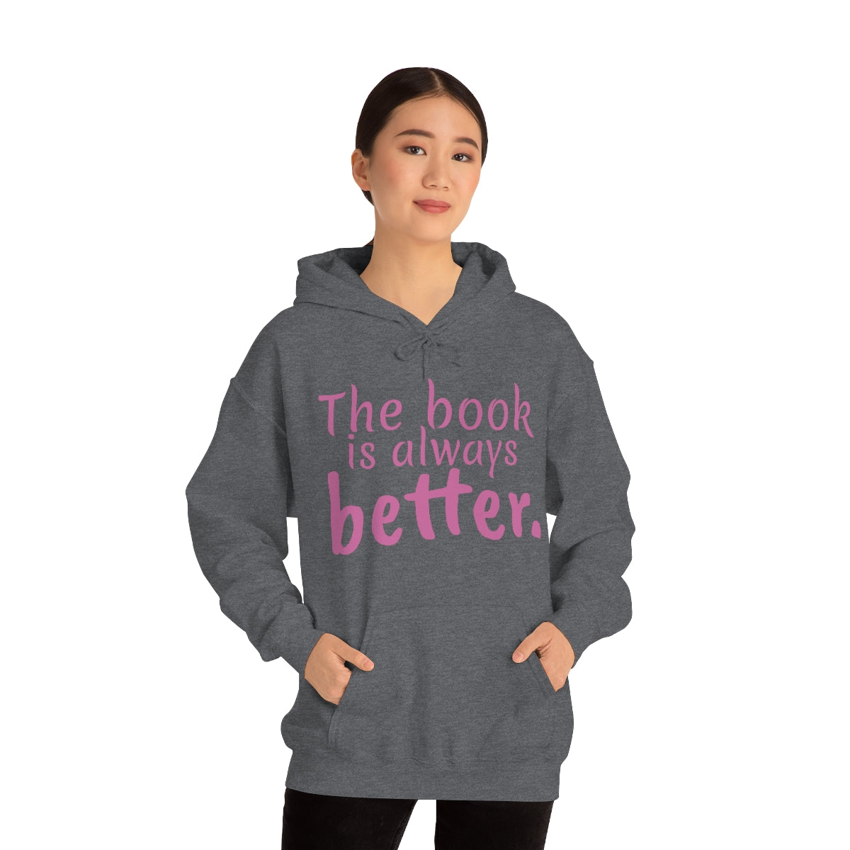 The Book is Better Unisex Heavy Blend™ Hooded Sweatshirt